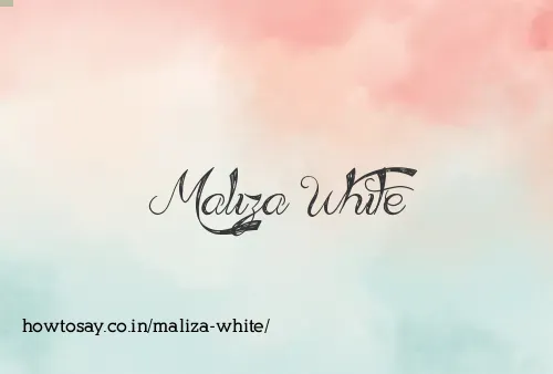Maliza White