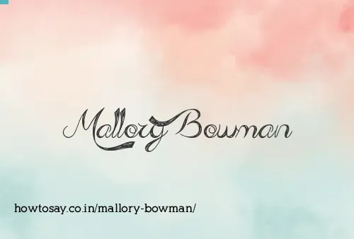 Mallory Bowman