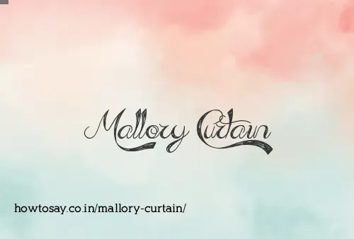 Mallory Curtain