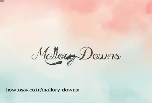 Mallory Downs