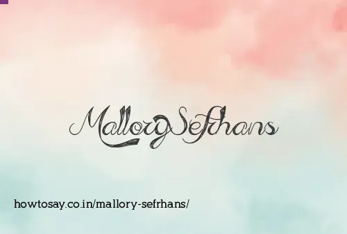 Mallory Sefrhans