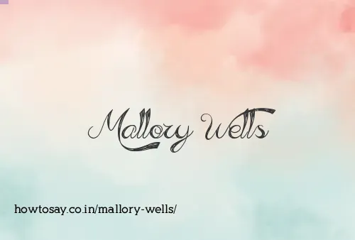 Mallory Wells