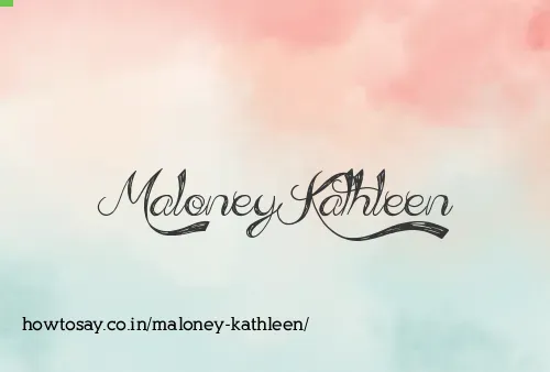 Maloney Kathleen