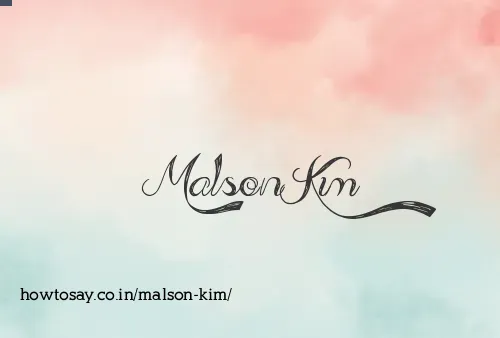 Malson Kim