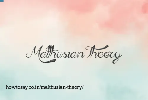 Malthusian Theory