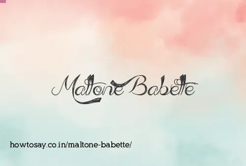 Maltone Babette