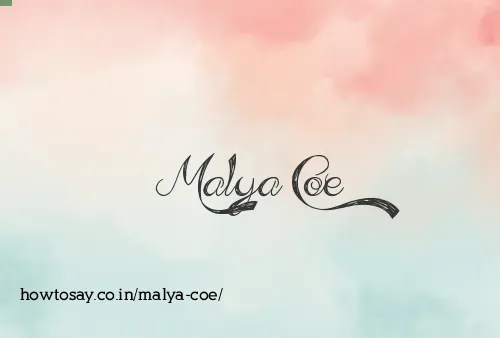 Malya Coe