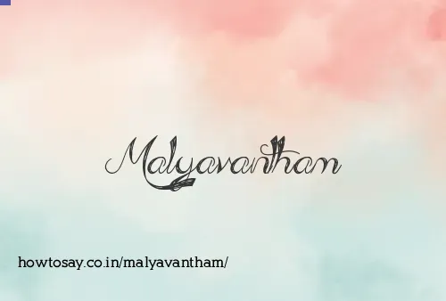 Malyavantham