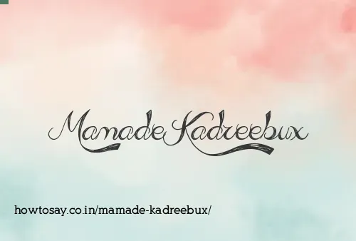 Mamade Kadreebux