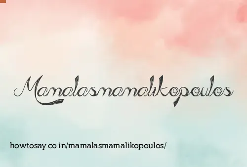 Mamalasmamalikopoulos