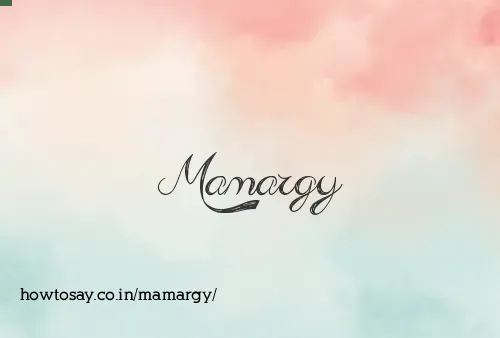 Mamargy