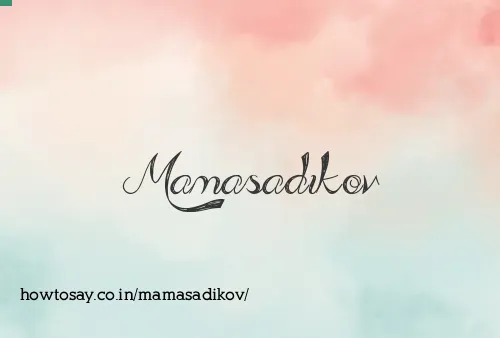 Mamasadikov