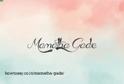 Mamatha Gade