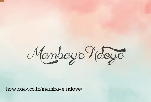 Mambaye Ndoye