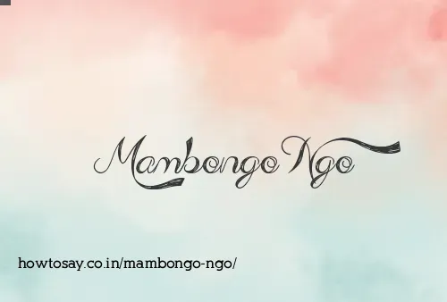 Mambongo Ngo
