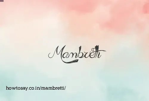 Mambretti