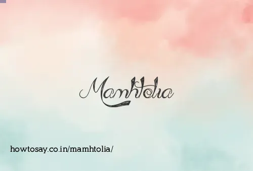 Mamhtolia