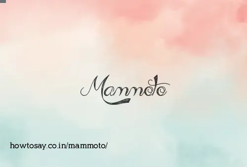 Mammoto