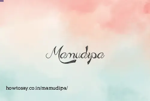 Mamudipa