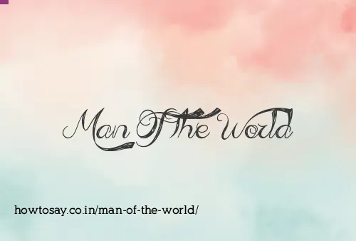 Man Of The World