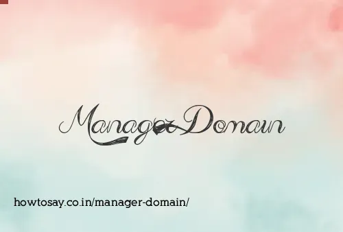 Manager Domain