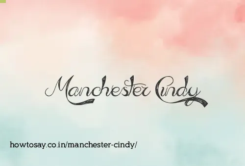 Manchester Cindy