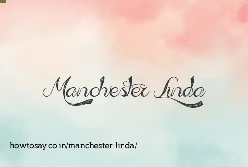Manchester Linda