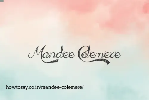 Mandee Colemere