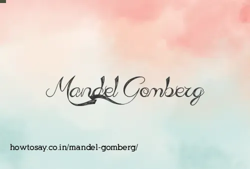Mandel Gomberg