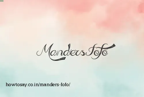 Manders Fofo