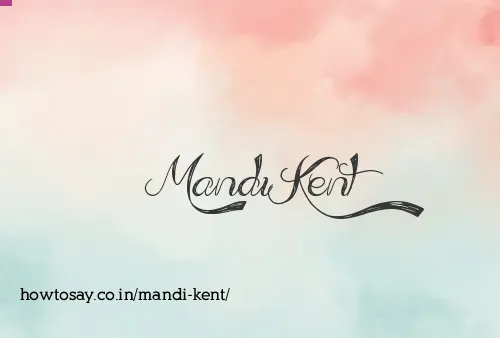 Mandi Kent