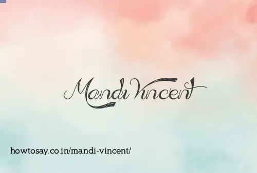 Mandi Vincent