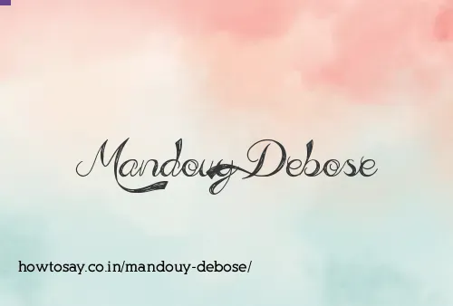 Mandouy Debose