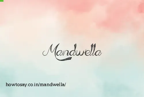 Mandwella