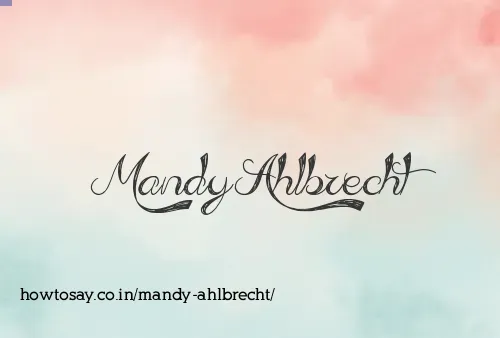 Mandy Ahlbrecht