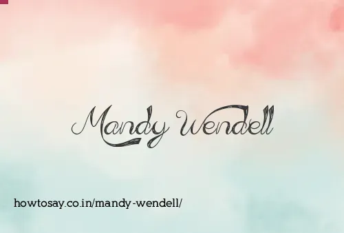 Mandy Wendell