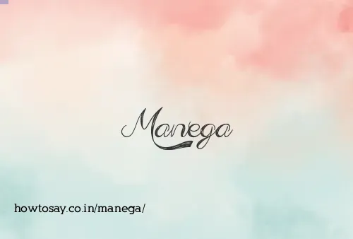 Manega