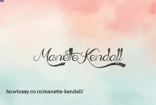 Manette Kendall