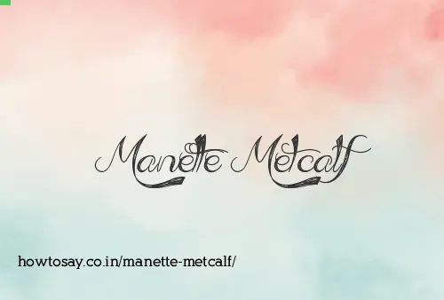 Manette Metcalf