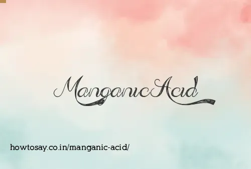 Manganic Acid