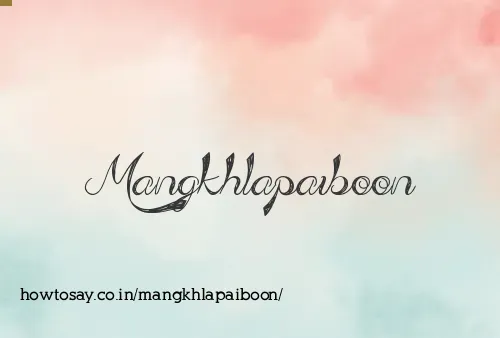 Mangkhlapaiboon