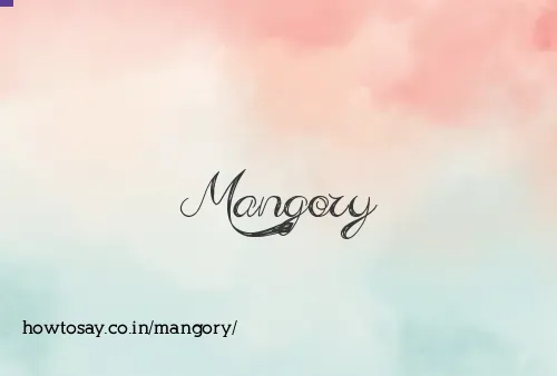 Mangory