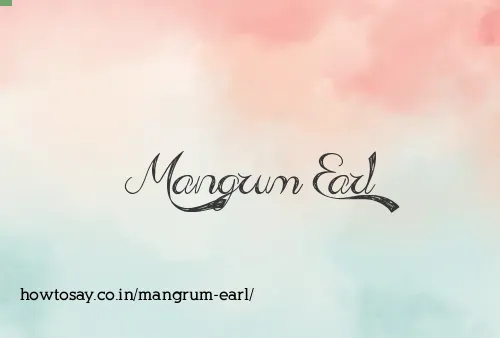 Mangrum Earl