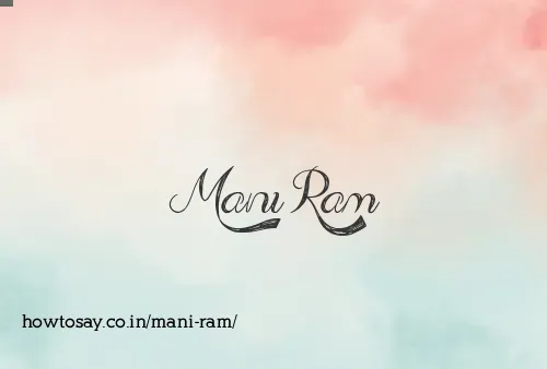 Mani Ram