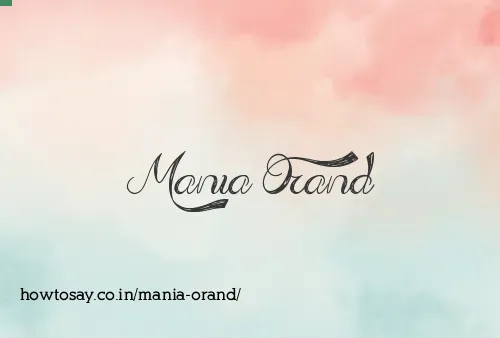 Mania Orand