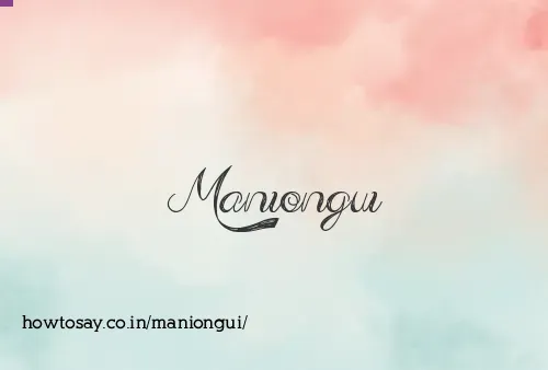 Maniongui