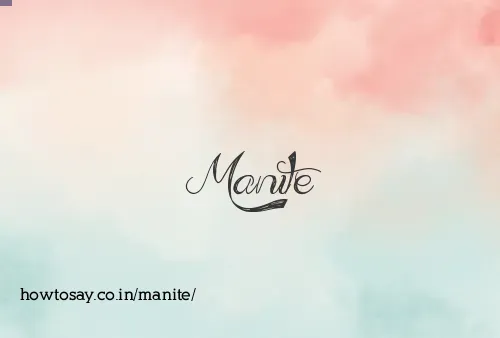 Manite