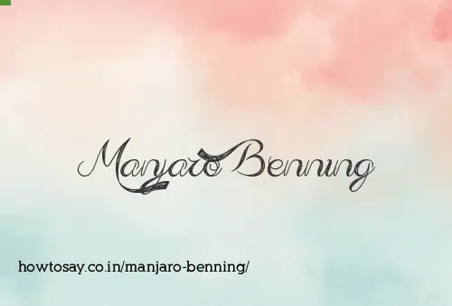 Manjaro Benning