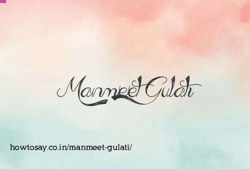 Manmeet Gulati