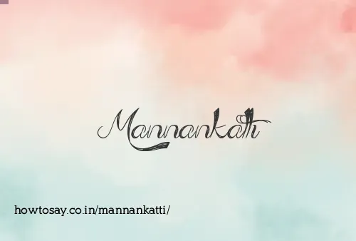 Mannankatti
